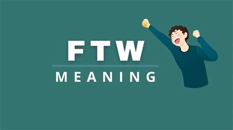 ftw meaning in chat|what does ftw mean.